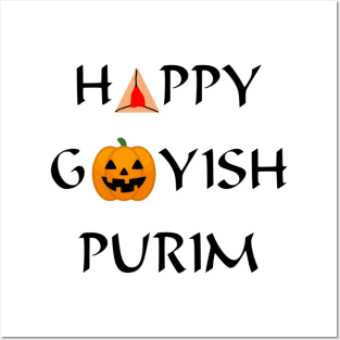 Happy Goyish Purim Posters and Art